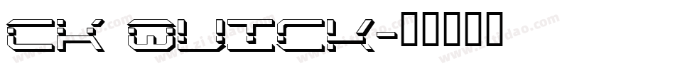 CK Quick字体转换